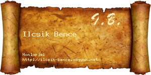 Ilcsik Bence névjegykártya
